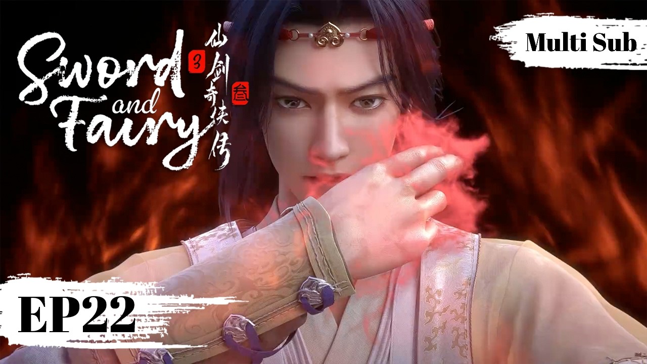 Fairy様おまとめ2点❗️50☆73☆ ✨Sword and Fairy 3 EP22 [MULTI SUB] - YouTube
