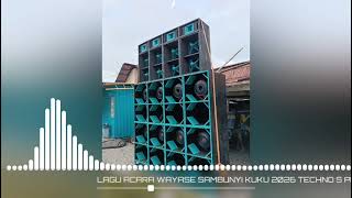 Lagu Techno Sound Wayase Sambunyi Kuku 