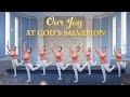 Christian Dance | "Our Joy at God