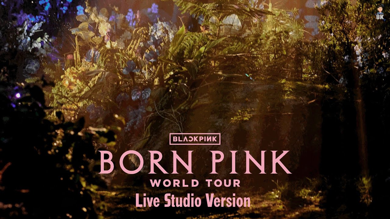 BLACKPINK BORN PINK WORLD TOUR [Act 1] Live Studio Version