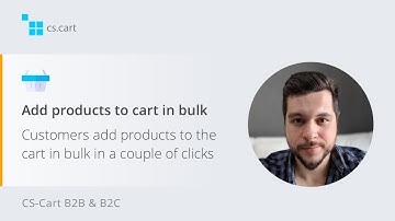 CS-Cart B2B Shopping Cart | Add products to cart in bulk