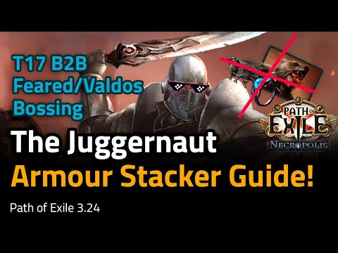 THE Juggernaut Armour Stacker Build Guide! - Path of Exile 3.24