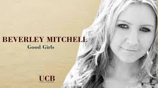 Watch Beverley Mitchell Good Girls video