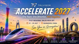 TruVisor ACCELERATE 2027, GUANGZHOU