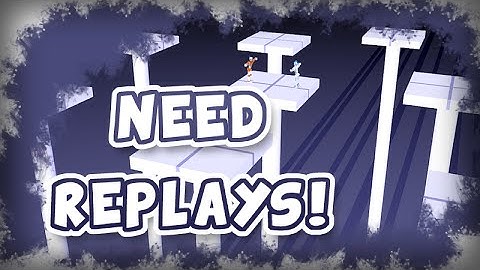 I Need Your Replays! (Toribash)