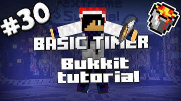 BUKKIT PLUGIN TUTORIAL #30 | Basic Timer