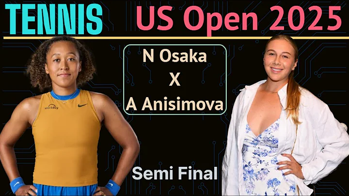 Naomi Osaka vs Amanda Anisimova, US Open Tennis 2025 Semi Final Match Live Score Watchalong!