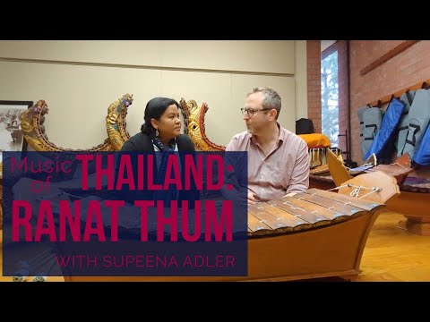 Ranat Thum Music Of Thailand