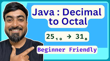 Convert Decimal Number to Octal Number in Java | Number Systems | Java Coding for Beginners