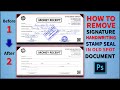 How to Remove Signature & Stamp Seal From Document in Photoshop |Clean Scan Handwriting in Document