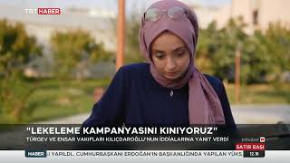 Türgev ve Ensar Lekeleme Kampanyasını Kınıyoruz 25.05.2022 TURKEY