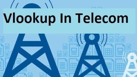 RF optimization Part 2 How to use Vlookup in Telecom technical sandy