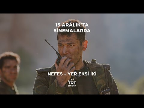 Nefes - Yer Eksi İki | 15 Aralık'ta Sinemalarda