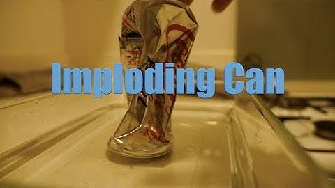 Science Project: Imploding Can