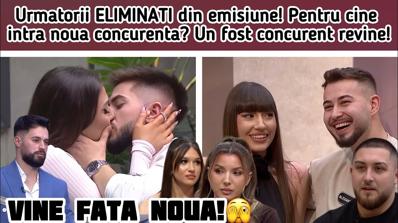 Urmatorii ELIMINATI din emisiune! Pentru cine intra noua concurenta? Un fost concurent revine!