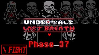Undertale Last Breath: Phase 37 - Bone Slasher (Full Fight)