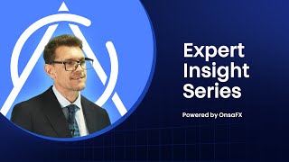 Introducing the Expert Insight Series with Roger Hirst | Powered by ONSAFX