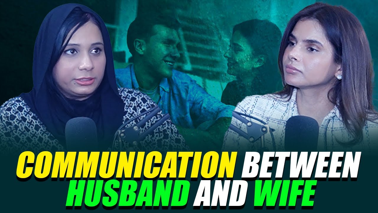Mam Rabia Rana Communication between husband and wife | Dr Rabia Rana | Ayesha Nasir ...