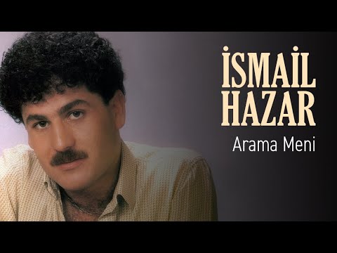 İsmail Hazar - Arama Meni (Official Audio)