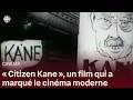 « Citizen Kane » d'Orson Welles, un des meilleurs films de l'histoire du cinéma