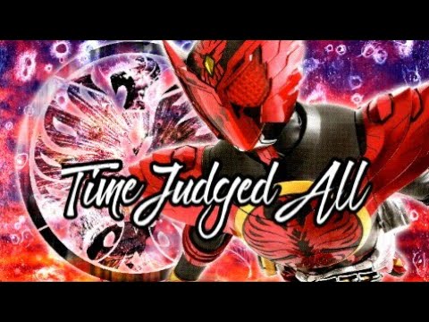 Time Judged All Kamen Rider Ooo Tajador Combo Theme Song Nightcore Youtube