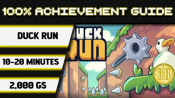 Duck Run 100% Achievement Walkthrough (Xbox/Windows Stack) *2000GS in 10-20 Minutes*