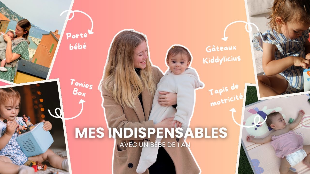 MES INDISPENSABLES BÉBÉ 0-18 MOIS 🍼