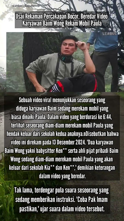 Usai Rekaman Percakapan Bocor, Beredar Video Karyawan Baim Wong Rekam Mobil Paula #baimwong