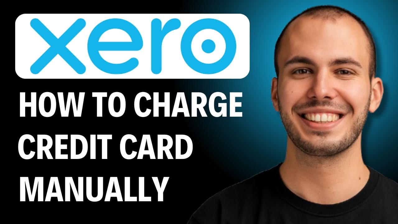 How to Manually Enter Credit Card Charges in Xero [2026 GUIDE] - YouTube
