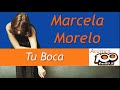 Marcela Morelo - Tu boca (Acústico la 100)