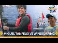 Planet XP: Miguel Tanfelix takes on one of the hardest water sports, WINDSURFING!