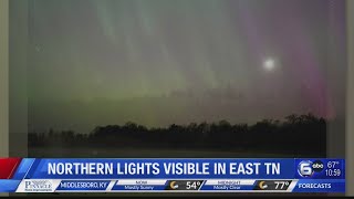 Northern Lights Visible in East TN