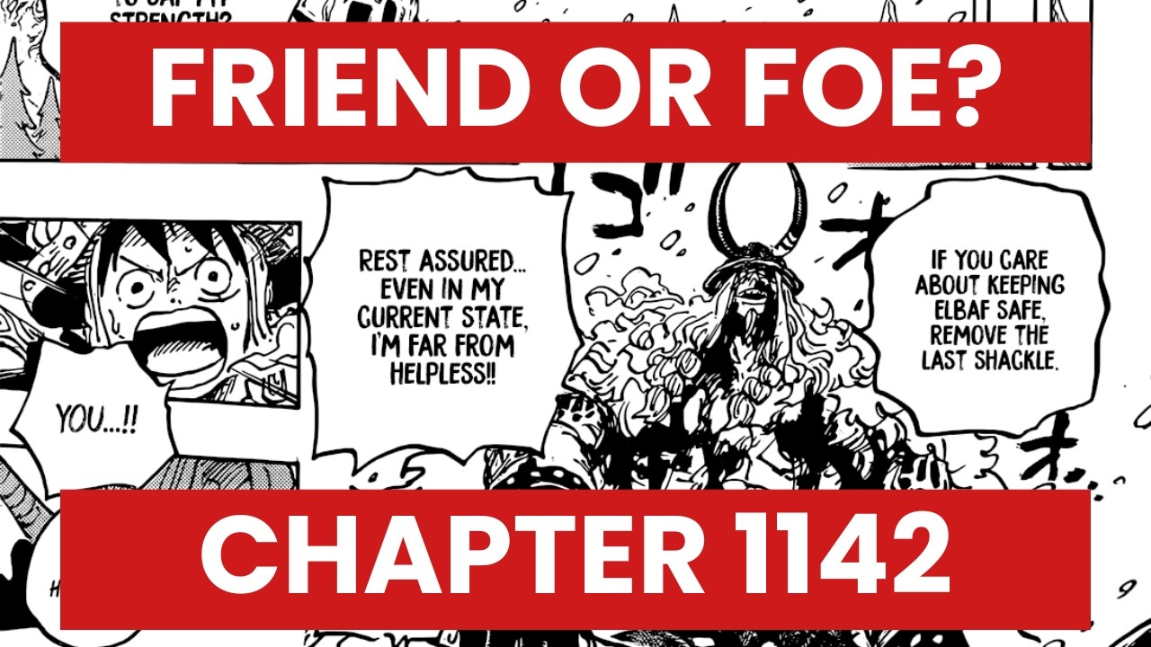 One Piece Chapter 1142: Loki Friend or Foe? (SPOILERS)
