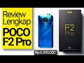 Review Lengkap (Xiaomi) Poco F2 Pro: Snapdragon 865 dan 5G Aktif Termurah yang Resmi di Indonesia?