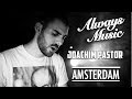Joachim Pastor - Amsterdam Live Set [2018]