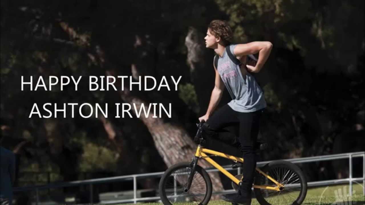HAPPY BIRTHDAY ASHTON YouTube