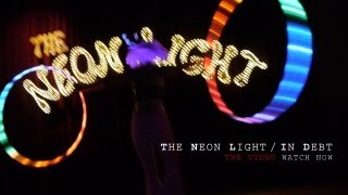 MENEW - The Neon Light / In Debt [Official Music Video]