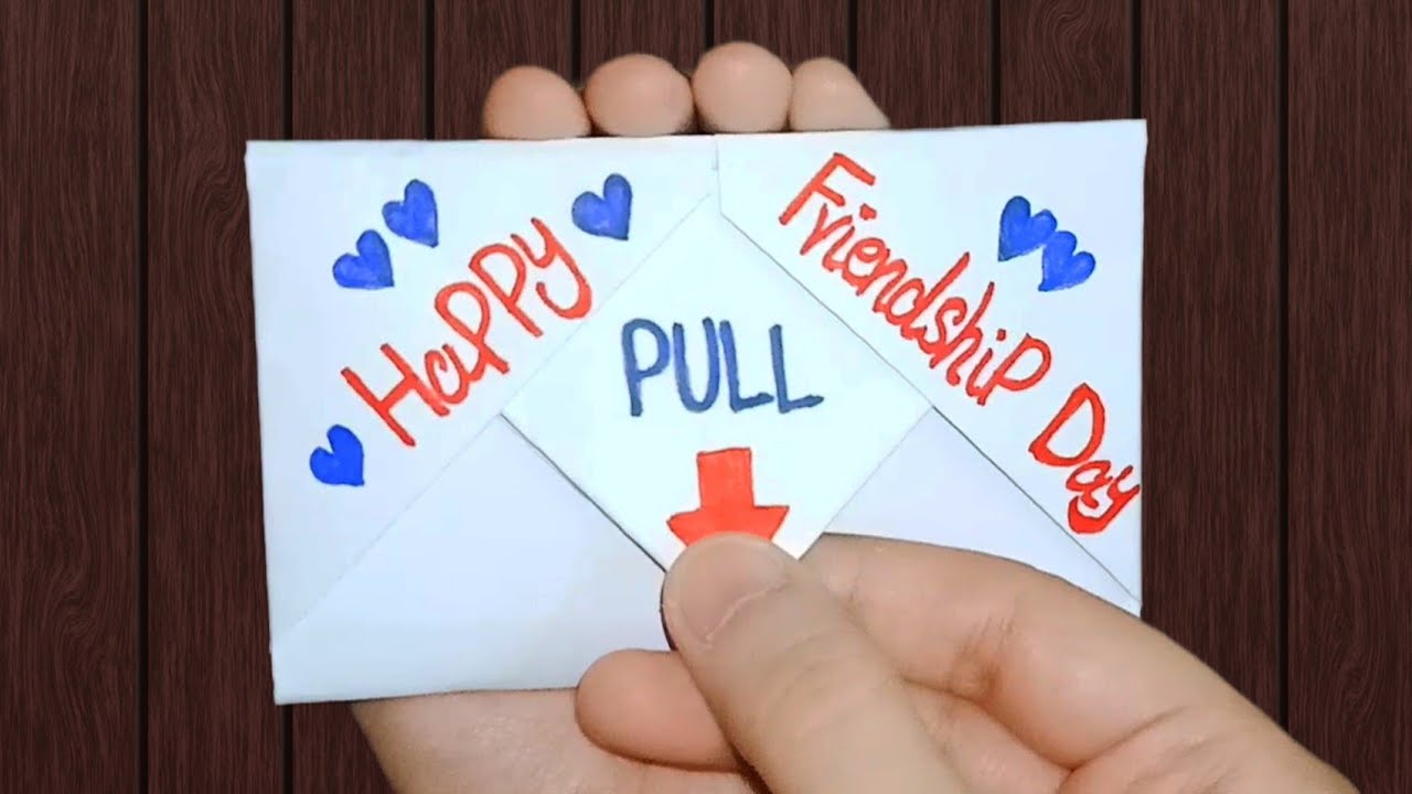 DIY-SURPRISE MESSAGE CARD FOR Friendship Day ||Pull Tab Origami ...