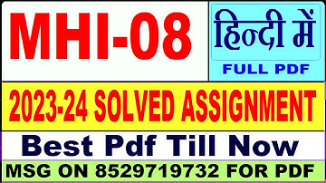 mhi 08 solved assignment 2023-24 || mhi 08 solved assignment 2024 in hindi || ignou mhi08