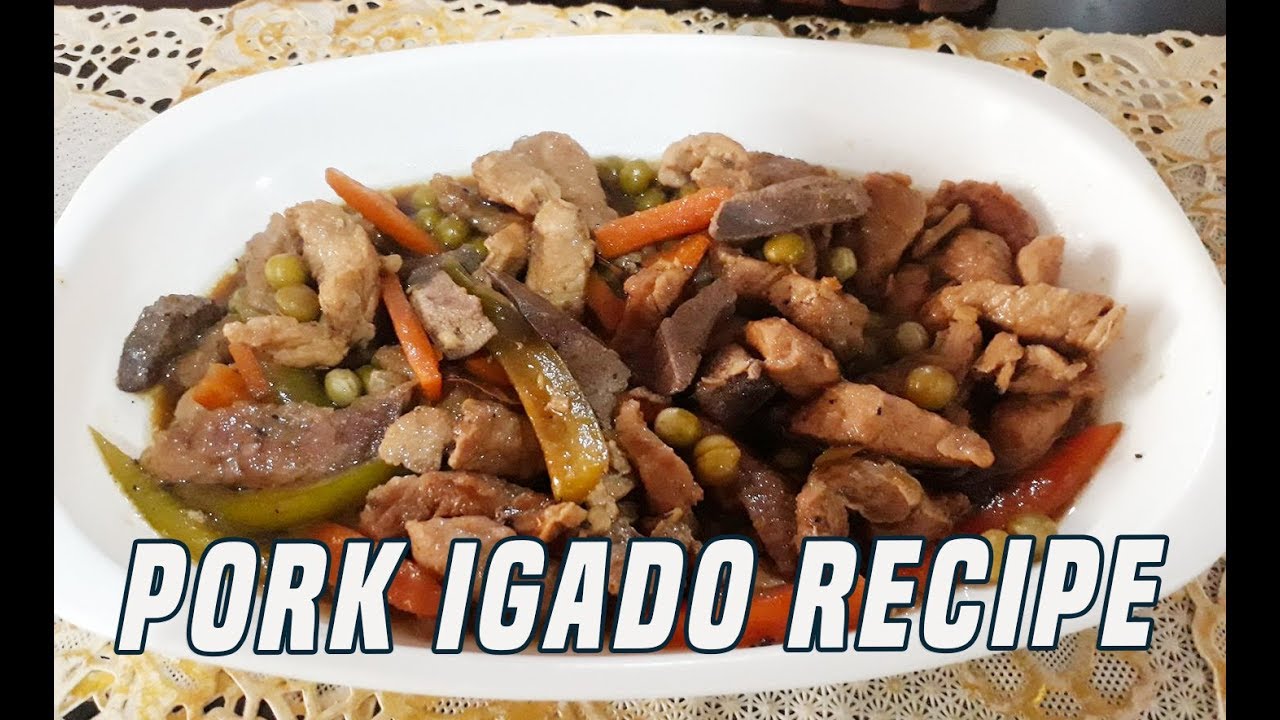 How to Cook Pork Igado Recipe YouTube