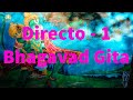 Directo 1 - Bhagavad Ghita