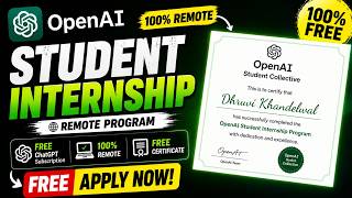 OpenAI Student Internship 2026 🔥 100% Remote + FREE ChatGPT | Apply Now