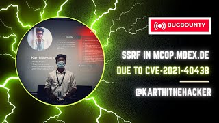 SSRF in mcop.mdex.de due to CVE-2021-40438 | Bugbounty | POC | @karthi_the_hacker