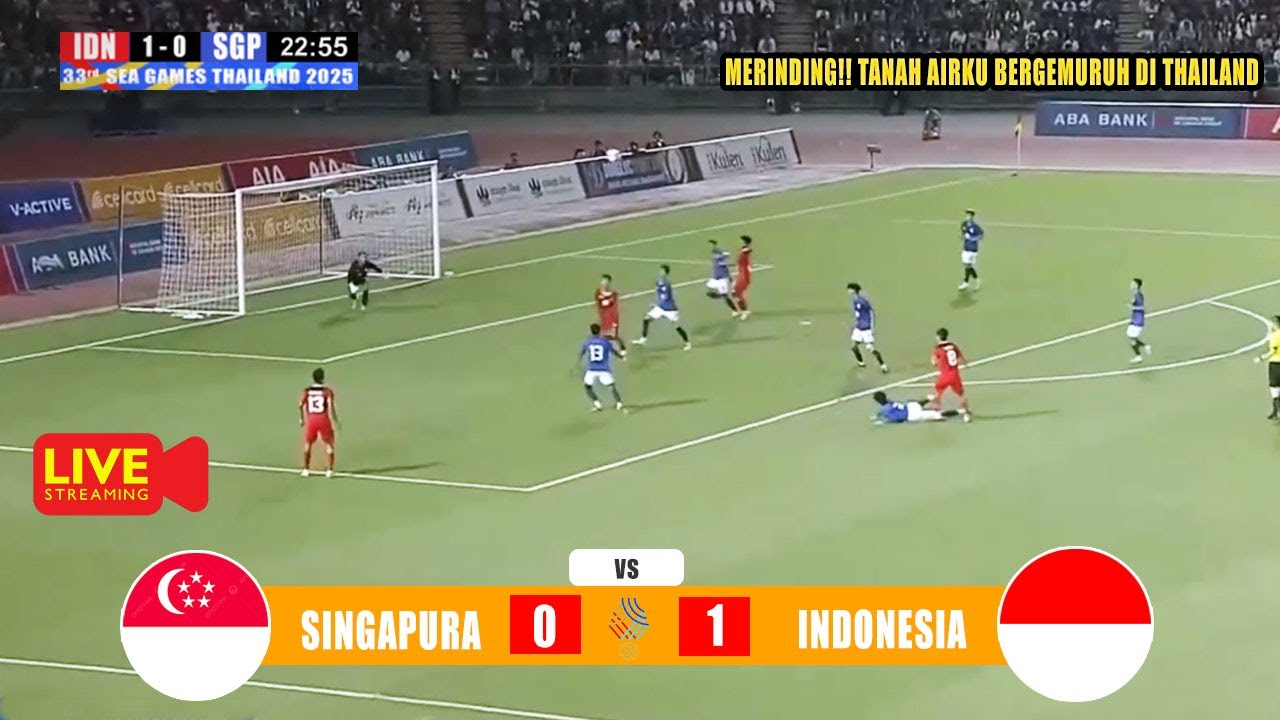 🔴LIVE ▪ TIMNAS INDONESIA VS SINGAPURA ▪ FOOTBALL MAN ▪ SEA GAMES 2025