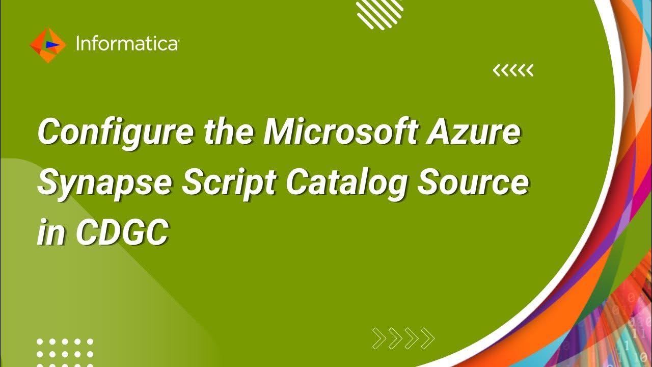 327. How to Configure the Microsoft Azure Synapse Script Catalog Source