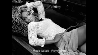 Magic waves - Remenber