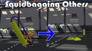 Splatoon 2 Squidbagging Others