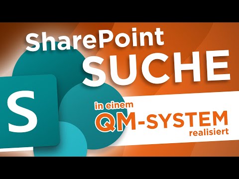 SharePoint SUCHE als Teil eines Qualitätsmanagement-Systems QMS umgesetzt (Live-Demo)