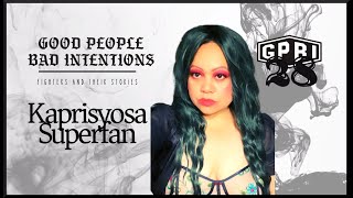 28  - Kaprisyosa Superfan, MMA Fan, Comedian and Lifestyle Vlogger | GPBI