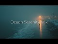 Misty Ocean Chillout 🌊 Deep Chill Music for Stress Relief & Relaxation Vibes